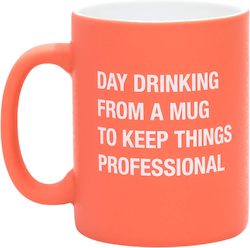 Mugs: 7A - MUG - DAY DRINKING - 188238*