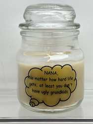 SCENTED ORNAMENTAL CANDLES: SJ - INSIGHTFUL CANDLES - NANA, NO MATTER HOW .. **